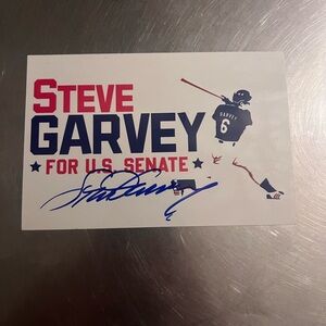 Signed Steve Garvey “For U.S. Senate” Campaign Sticker / Card